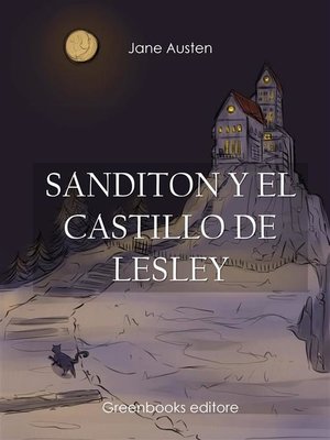 Sanditon y el castillo de Lesley - ebook